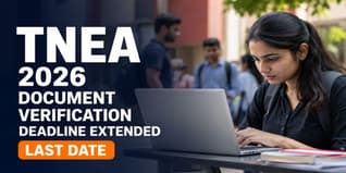 TNEA 2026 Online Document Verification Deadline Extended to June 29 at tneaonline.org; Check Revised Last Date